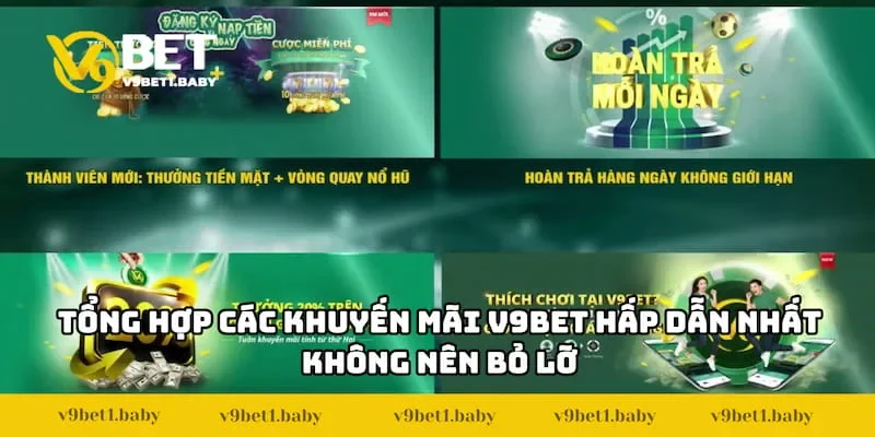 Tổng hợp các khuyến mãi V9BET hấp dẫn nhất không nên bỏ lỡ